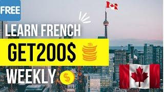 Earn $200 Every Week In Canada By Learning French For Free 2023 - फ्रेंच सीखें और 200$