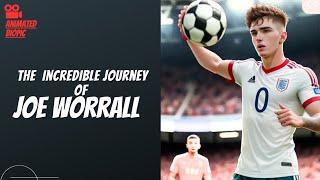 Biopic Present: Who is Joe Worrall