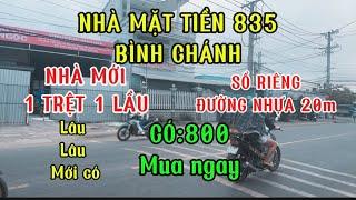 NHÀ  mặt tiền buôn bán làm giàu .có 800 bán ngay.thông bình Chánh quốc lộ 50 về quận 8 , tổng 2t1