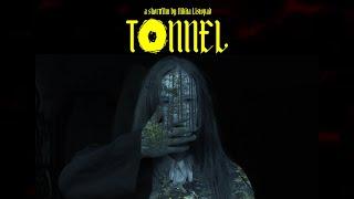 TONNEL (Short Film) / 2019