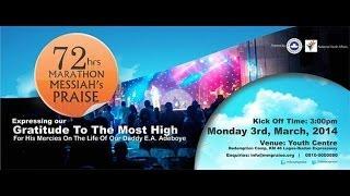 72 HOURS MARATHON MESSIAH PRAISE