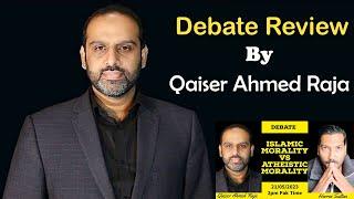 Debate Review | Qaiser Ahmed Raja v Harris Sultan | Islamic v Atheistic Morality