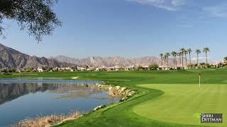 Sheri Dettman  Mountain View Country Club La Quinta Real Estate Video Tour