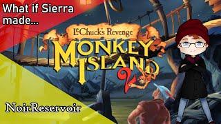 What if Sierra made LeChuck's Revenge: Monkey Island 2?