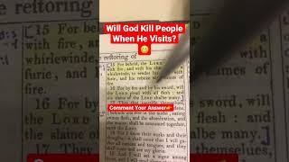 Will #God Kill People When He Visits?  Isaiah 66:15-16 #israel #israelites