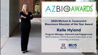 BIO5 Institute's Kelle Hyland honored as 2024 AZBio Bioscience Educator of the Year