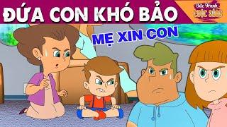 ĐỨA CON KHÓ BẢO - PHIM HOẠT HÌNH HAY NHẤT - KHOẢNH KHẮC KỲ DIỆU - TRUYỆN CỔ TÍCH HAY NHẤT