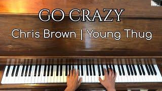 Chris Brown, Young Thug - Go Crazy (Piano Cover) | By MasterPiano101