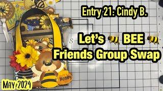 #LetsBEEfriendsSwap2024 | Entry 22 Cindy B.