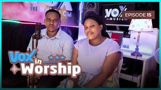 Vox In Worship EP15: Umukunzi - Mana yo mw'Ijuru - Nzamuzura || Paccy Ishimwe, Mami Espe