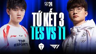 TES vs T1 (BO5) | CKTG 2024 - Tứ Kết 3 | 19.10.2024