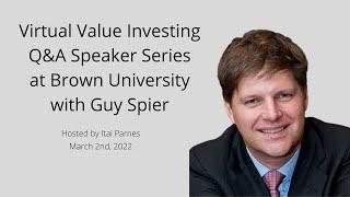 Virtual Value Investing Q&A Speaker Series Event at Brown University with Guy Spier