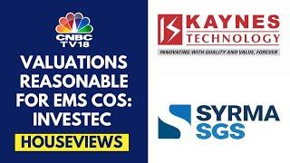 Investec Upgrades EMS Cos Kaynes Tech & Syrma SGS To Hold From Sell | CNBC TV18