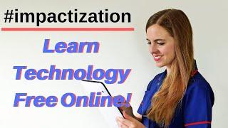 LearnFree.org - Great resource to Learn Technology for FREE!!