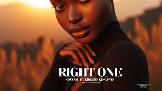 Nossam ft Kirkson-Kingswin - RIGHT ONE