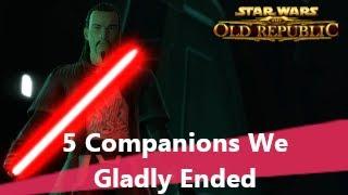 SWTOR - 5 Companions We Gladly Ended