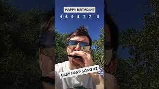 Easy Harmonica Songs No. 2: Happy Birthday... (messed up some notes but you get the idea!)