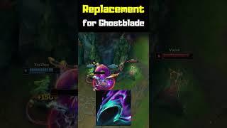 Replacement for Ghostblade - League of Legends #shorts