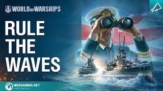 World of Warships - Rule the Waves