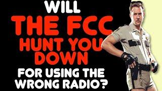 FCC Law Enforcement - What Does The FCC Do If You Talk On A Ham Radio Or GMRS Without A License?