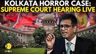 Kolkata Doctor Case LIVE: Supreme Court Hearing On Kolkata Hospital Horror Case | RG Medical | WION