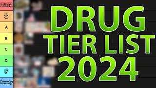 My Drug Tier List 2024