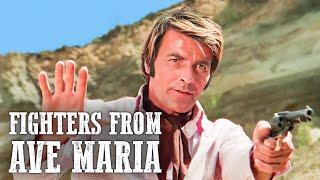 Fighters from Ave Maria | Spaghetti Western