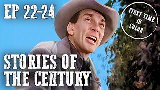 Stories of the Century Compilation | Colorized | EP22-24