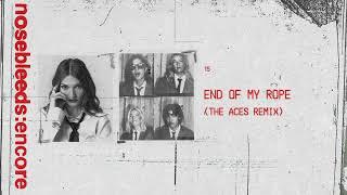 MisterWives - End Of My Rope (The Aces Remix) (Official Audio)