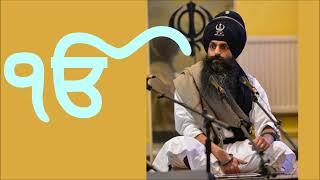 Oankaar  - Mool Mantar (Part 2) - Bhai Satpal Singh - Nanak Naam - Sikhism