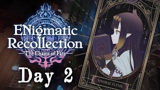 【ENigmatic Recollection】My Pace...That is the Hero Way【#2】