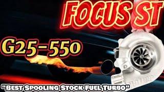 Focus ST - The Best Spooling Turbo | g25-550 |  #bigturbofocusst #focusst