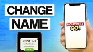 How To Change Name In Monopoly Go 2024