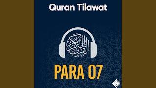 Quran Tilawat Para 7 An'am 42to82 (feat. Motaz Aghai)