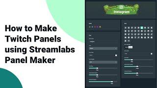 How to Make Twitch Panels using Streamlabs Panel Maker