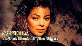  Sandra - In The Heat Of The Night - Puresoul Remix (music video)