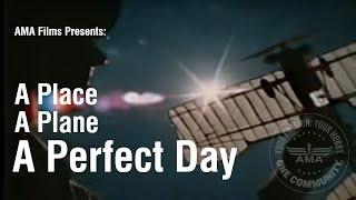 A Plane, A Place, A Perfect Day - AMA Films