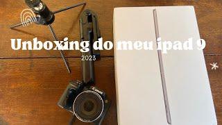 Comprei meu primeiro iPad  - iPad 9 unboxing 2023