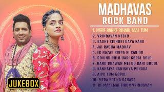 Top Radha Krishna Bhajans Nonstop Playlist No Mid-Adds Devotional Jukebox by Madhavas Rock Band