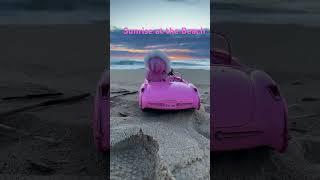 Enjoy The Sunrise At The Beach With Barbie  #sunrise #barbie #barbievideo