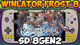 WINLATOR - Granblue Fantasy Relink | SD 8 Gen 2 | AYN Odin 2 PRO | WINLATOR Frost 8.0 R1 V4 |