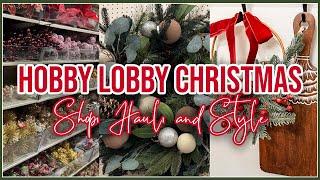  HOBBY LOBBY CHRISTMAS SHOP WITH ME, DECOR HAUL, AND STYLING IDEAS | FARMHOUSE CHRISTMAS DECOR