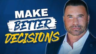 10 Steps to Make Better, Faster & Smarter Decisions!