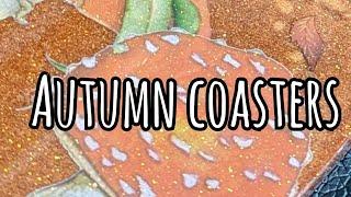 Easy Autumn Coasters #resinbound #resinart #resincrafts #autumn