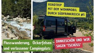 Mit dem Kastenwagen abseits der  Hotspots der Provence Durch den Fluss gehts nicht weiter