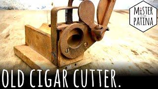 Old Cigar Cutter Restoration - Tool Restoration | Mister Patina