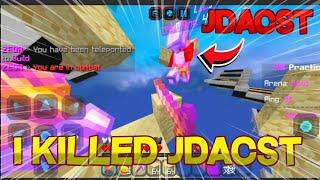 I Killed JDACST and I'm on his video