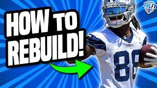 5 Tips To Rebuild QUICKLY | Dynasty Fantasy Football 2023