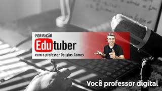 Setup Digital para Professores | Você EDUtuber!