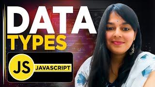 Javascript Data Types | Web Development Tutorial #3